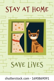 Vector illustration coronavirus 2019-nCoV. Cat stayed at home, did not go for a walk due to quarantine. Vector banner with cat. Stayed at home - save lives.