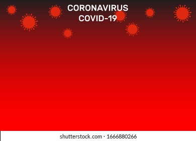 Vector illustration of the Coronavirus 2019-nCov. Template with red bacteria and place for text on a gradient background. Vector illustration.