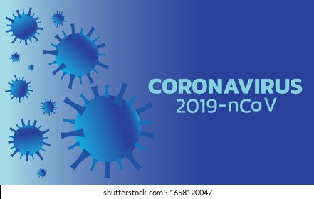 Vector illustration of the Coronavirus 2019-nCov.Template with virus graphics and text for banner, poster or other element.