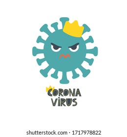 Vector illustration of a coronavirus and with the inscription Coronavirus. Cartoon style. Emoji character. Flat design.