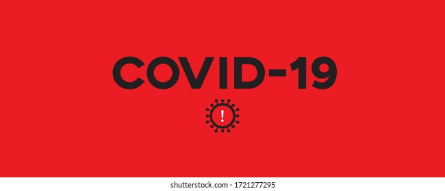 Vector illustration for coronavirus outbreak concept. Black COVID-19 virus symbol and "COVID-19" banner.