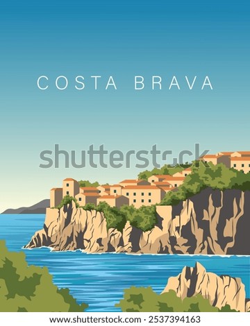 Vector illustration. Costa Brava, Spain. Travel poster. Banner, postcard, cover. Modern design. Nature. Travel, tourism.