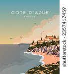 Vector illustration Cote Dazur France. Design for travel poster, postcard, banner. Retro style. Travel, tourism.