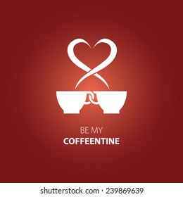 Vector Illustration of couple coffee cups with the inscription "Be my Coffeentine"