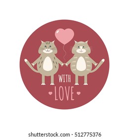 Vector illustration of a couple cute cats in  color circle icon with sign "With  love!". Funny cats.  Bright sticker for kids. Design for label, cover, card, print, fabric and textile. 