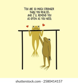 Vector illustration with couple of frogs doing sport pull ups together. Support inspirational phrase. Romantic Valentine's day greeting card template, apparel print design, wall decoration poster