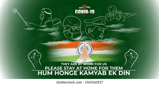 vector illustration for COVID -19 campaign poster with our real heroes , illustration is showing our guardian working continuously in deadly corona virus outbreak with requesting hand on Indian flag