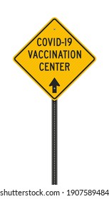 Vector illustration of the Covid-19 Vaccination Center yellow Diamond road sign