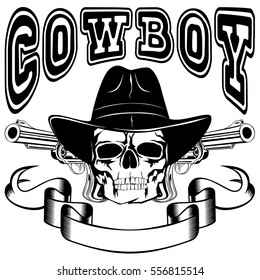 Vector illustration cowboy skull in hat and two revolvers. Lettering cowboy.