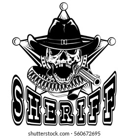 Vector illustration cowboy skull in hat and revolver on sheriff star. Lettering sheriff.