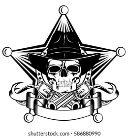 Vector illustration cowboy skull in hat and revolvers on sheriff star.