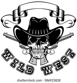 Vector illustration cowboy skull in hat and two revolvers. Lettering wild west.