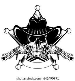Vector illustration cowboy skull in hat and revolvers on sheriff star.