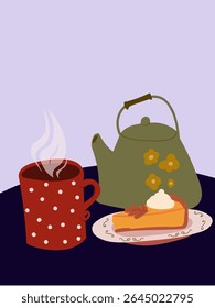 Vector illustration of a cozy autumn scene featuring a steaming mug, green teapot, and pumpkin pie slice on a table. Poster template for fall, holiday, bakery branding, and dessert themed designs.