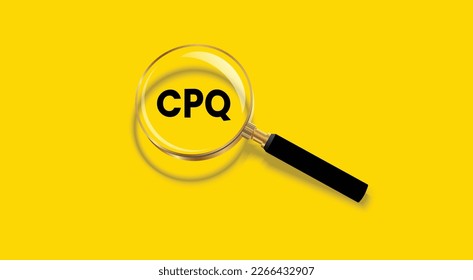 Vector illustration of CPQ acronym banner with magnifying glass on yellow background.
