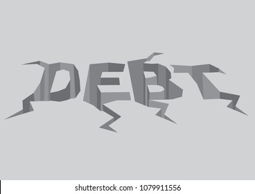 Vector illustration of cracked text debt in the grey colored ground. Concept to portray the a crisis or problem of debt.