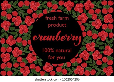 vector illustration of cranberry and leaf design with lettering cranberry background black and berry and text fresh farm product 100% natural for you EPS10