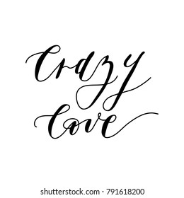 Vector illustration of "Crazy Love". Hand drawn typography. Crazy Love handwritten calligraphy text.