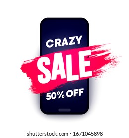 Vector Illustration Crazy Sale Offer. Brush Stroke On Smartphone. 50 Percent Off.