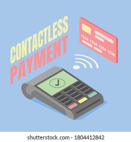 vector illustration of credit card wireless or contactless payment operation cashless transfer and shopping with isometric design.