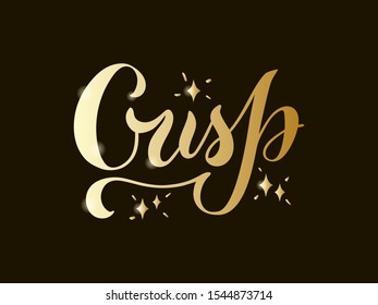 Vector illustration of crisp brush lettering for banner, flyer, poster, clothes, postcard, logo, advertisement, book cover design. Handwritten text for template, signage, billboard, print, décor 