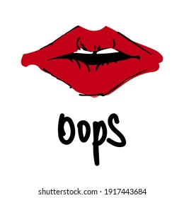 Ilustración vectorial de los labios pintados de forma cruda, de los labios manchados y de las oops de inscripción. Icono dibujado a mano y símbolo para imprimir, afiche, pegatina, diseño de tarjeta. Elementos de diseño Doodle. 