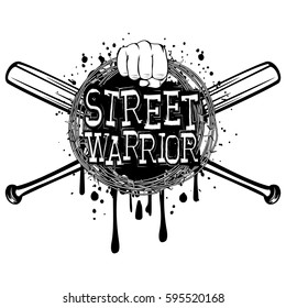 Vector illustration crossed bats and barbed wire on grunge background. Inscription street warrior and fist. For tattoo or t-shirt design.