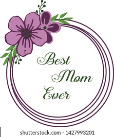 Vector illustration crowd purple wreath frame for writing best mom