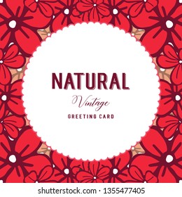 Vector illustration crowd red flower frames blooms for natural vintage templates hand drawn