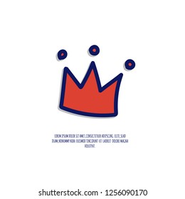 Vector illustration . Crown hand drawn sticker with place for your text. 