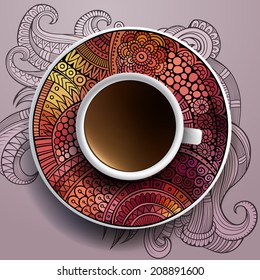 Vector illustration with a Cup of coffee and hand drawn ornament on a saucer and background