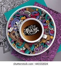 Vector illustration with a Cup of coffee and hand drawn musical doodles on a saucer, on paper and on the background