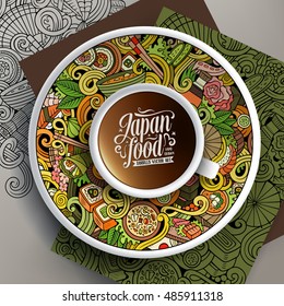 Vector illustration with a Cup of coffee and hand drawn Japan food doodles on a saucer, on paper and on the background