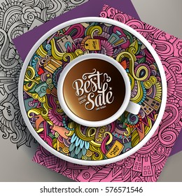 Vector illustration with a cup of coffee and hand drawn Sale doodles on a saucer, on paper and on the background