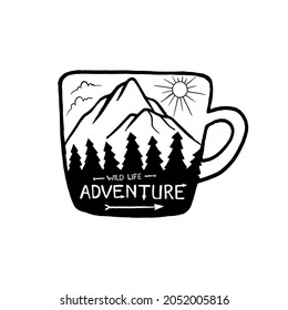 Vector illustration of a cup with image of mountain , forest, sun and  written ADVENTURE typography inside, isolated on white background. Vintage Hand drawn style, for logo, badge, printing and stiker