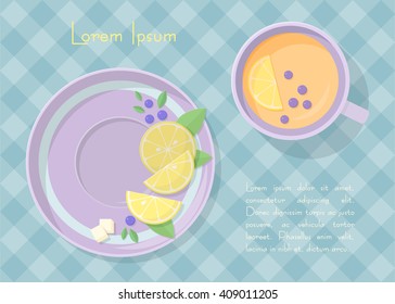 Vector illustration with the cup of tea and saucer with lemon slices, berries, sugar and leaves. Top view of cup with tea and saucer on the table background with text.