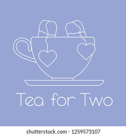 Vector illustration with cup, two tea bags with hearts. Tea for two. Happy Valentine's Day.