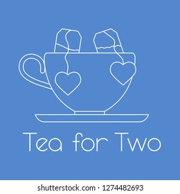 Vector illustration with cup, two tea bags with hearts. Tea for two. Happy Valentine's Day.