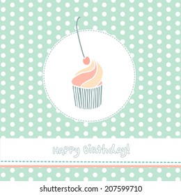 Vector illustration of cupcake with cherry on polka-dot background. Vintage birthday card. 