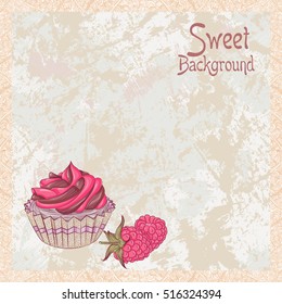 Vector illustration of cupcakes with raspberries on a grunge background. Vintage design for menu, restaurant, cafe, shop, confectionery, cookbook.