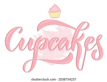 Vector illustration of Cupcakes text for menu, label, banner, magazine, cover, template, poster, decoration, postcard. Cupcakes calligraphy background. Cupcakes lettering. EPS 10.