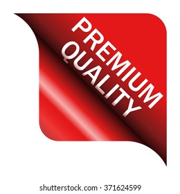 Vector illustration of curled red corner with the inscription "Premium Quality" for your Internet shop.