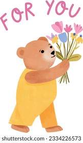 Vector illustration of a cute bear with For You quote, cute bear with flowers, flower bouquet, greeting. Printable vector banner, greeting card, poster, invitation