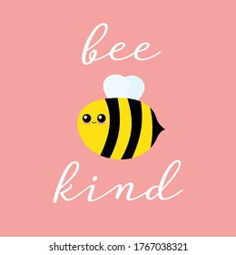 Vector illustration of a cute bee. Bee Kind. svg