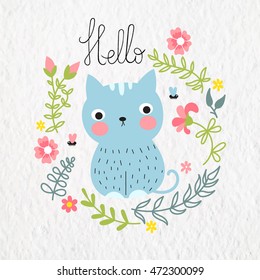 Vector illustration with cute blue cat with floral frame and inscription "hello" on watercolor paper background . Cheerful children's illustration for postcards, T-shirt and other apparel.