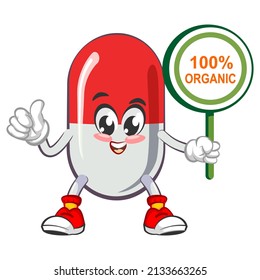 vector illustration of cute capsule mascot with sign board says 100% organic on white background