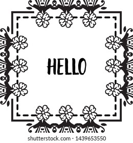 Vector illustration cute card hello with beautiful wreath frame
