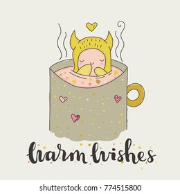 Vector illustration. Cute cartoon hand drawn character and mug of tea, and hearts. Funny monster in a cup of hot chocolate. New year, Christmas greeting card. Warm wishes - handwritten lettering.