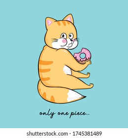 Vector illustration of cute cartoon redhead cat eating glazed pink donut. Funny hungry cat drawn with a tablet, flat graphic, artwork, sketch character, lettering only one piece. Diet