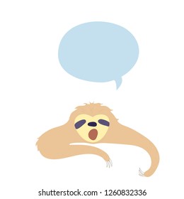 Vector illustration of cute character sloth with speech bubble. Isolated cartoon baby climbing sloths. Hand drawn jungle animal hanging on a branch of tree. Drawing for print, fabric, poster etc. 